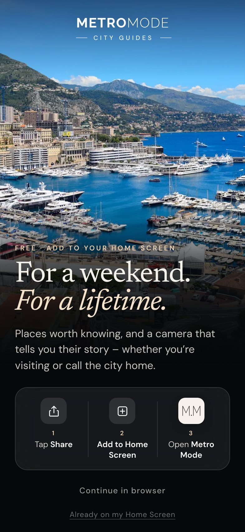 The first page of the Metro Mode app: For a weekend. For a lifetime. – Add to your Home Screen